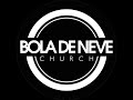 Last Times Bola De Neve Motors Culto 24 10 2020