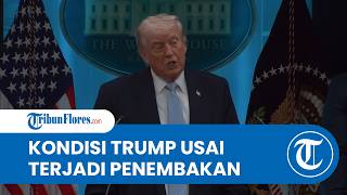 Konferensi Pers Trump pasca-Penembakan, Donal Trump ke Pelaku: Dia Orang Sakit Jiwa