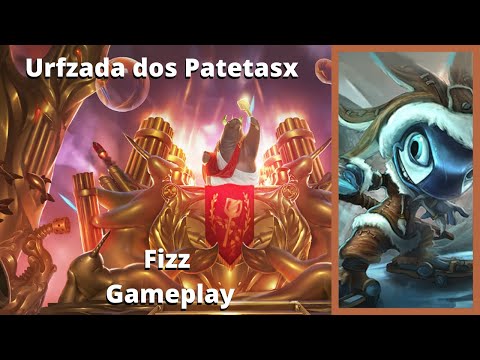 Urfzada Fizz Gameplay com os Patetasx - OS 3 Patetasx