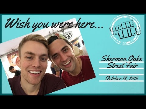 WE WENT TO THE FAIR! (Sherman Oaks, CA)