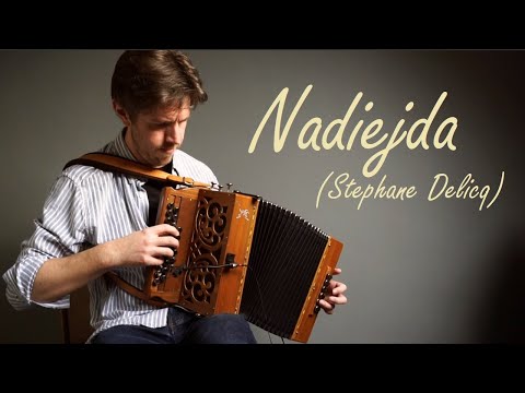 Nadiejda (Stephane Delicq) - accordéon diatonique, melodeon