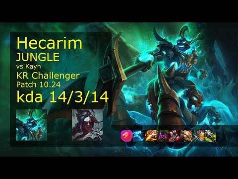 Hecarim Jungle vs Kayn - KR Challenger 14/3/14 Patch 10.24 Gameplay // [롤] 헤카림 vs 케인 정글