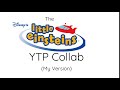 The Little Einsteins YTP Collab My Version Announcement CANCELLED