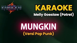 Download lagu 🎤 Karaoke Mungkin – Potret (Melly Goeslaw) | Versi Pop Punk | Instrumental HD | KAROCKAI mp3