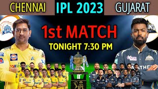 IPL 2023 | Chennai Super Kings vs Gujarat Titans Playing 11 | CSK vs GT Playing 11 2023