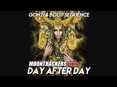 Gonzi & Boot sequence - Day after day [Moontrackers remix]