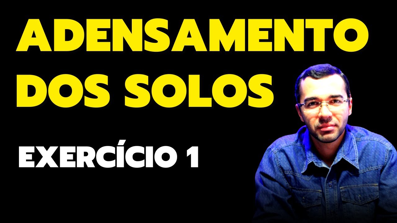 #7.4 - Adensamento dos solos  - Exercício 1 - [GEOTECNIA: MECÂNICA DOS SOLOS]