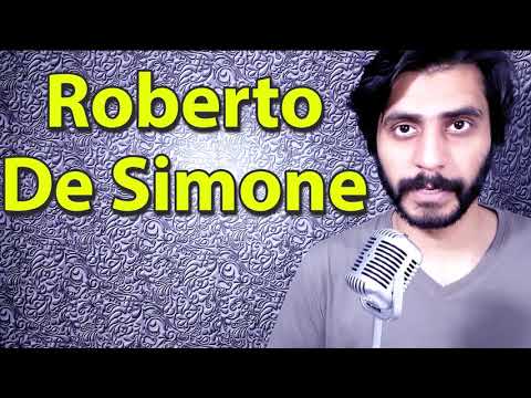 How To Pronounce Roberto De Simone