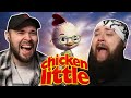 CHICKEN LITTLE MORE LIKE BIG ROOSTER