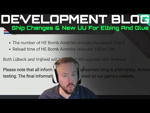 Development Blog - Ship Changes & New UU For Elbing And Glue
