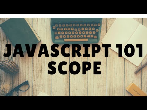 Javascript Scope Examples And Explanation