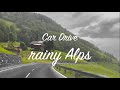 Car Drive 4K Rainy Day In Austrian Alps Brand Bürserberg Bürs Only Driving And Car Sound