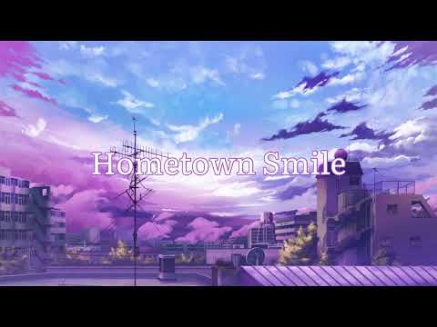 Nightcore - Hometown Smile (Slowed + Reverb)