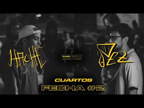 HACHE v PEZ [Cuartos] Fecha #2 | BAMM Freestyle