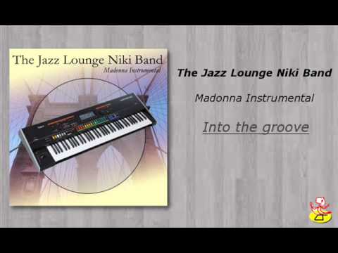 The Jazz Lounge Niki Band - Into the groove