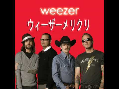 Weezer Merikuri / ウィーザーメリクリ