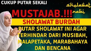 Download lagu Putar Sholawat Ini Agar Terhindar Dari Musibah, Malapetaka, Marabahaya Dan Bencana - SHOLAWAT BURDAH mp3 Download lagu Putar Sholawat Ini Agar Terhindar Dari Musibah, Malapetaka, Marabahaya Dan Bencana - SHOLAWAT BURDAH mp3