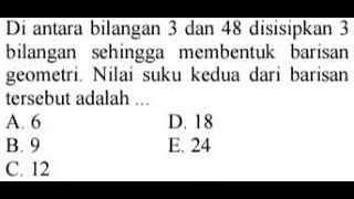 Download lagu Between the numbers 3 and 48, 3 numbers are inserted to form a geometric sequence. mp3 Download lagu Between the numbers 3 and 48, 3 numbers are inserted to form a geometric sequence. mp3