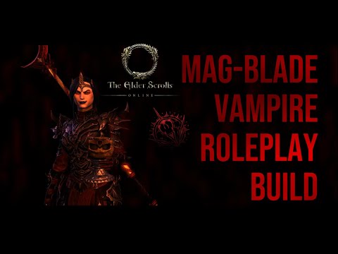 Most Satisfying Vampire Roleplay Build | ESO | Magicka Nightblade