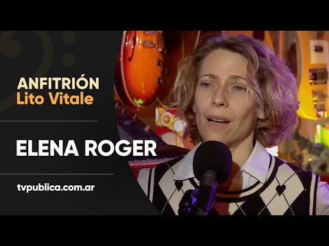Elena Roger: Te Quiero - Anfitrión, Lito Vitale