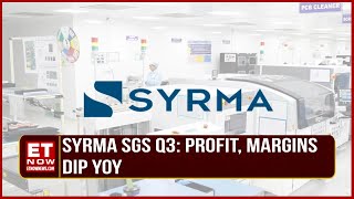 Syrma SGS Q3: Profit, Margins Dip YoY; Outlook On Margins, Guidance | J S Gujral | Business News