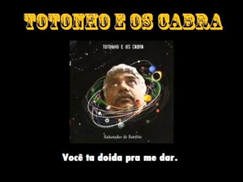 totonho e os cabra sabotador de satelite totonho e os cabra sabotador de satelite