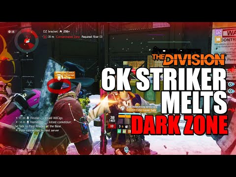 6k Striker is God mod!!!  ( The Division 1.8.3 )