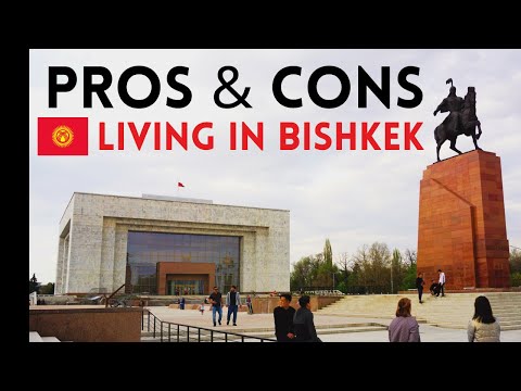 Bishkek, Kyrgyzstan | The Pros & Cons of Living In This Central Asian Capital