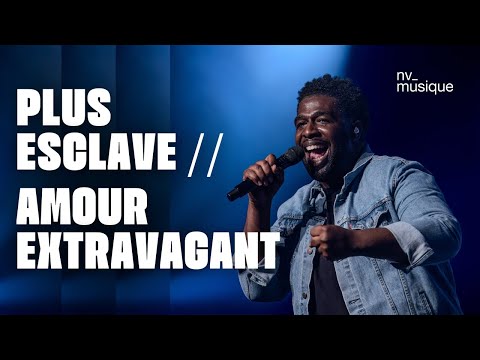Plus esclave (No longer slave) / Amour extravagant | NV Musique