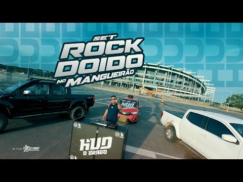 SET ROCK DOIDO NO MANGUEIRÃO - Hud O Brabo (Rock Doido 2023)