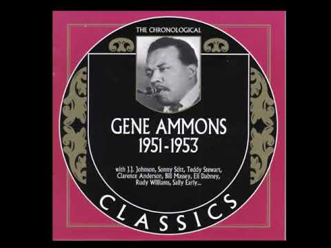 Gene A̲m̲m̲o̲n̲s̲ ̲‎̲–̲ ̲1̲9̲5̲1̲-̲1̲9̲5̲3̲ ̲C̲h̲r̲o̲n̲o̲l̲o̲g̲i̲c̲a̲l̲ ̲S̲e̲r̲i̲e̲s̲