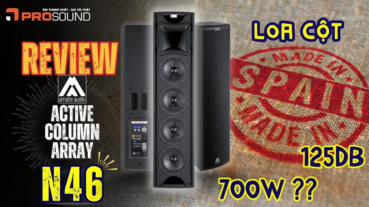 REVIEW Loa Tây Ban Nha Amate Audio N46 - Chân Dài Vừa Đẹp Lại Vừa Hay !