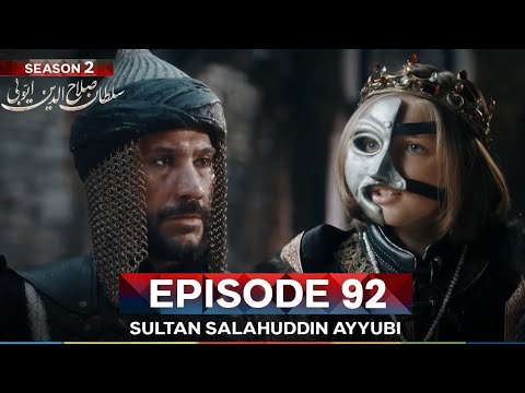 Sultan Salahuddin Ayyubi Season 2 Episode 92 | Salahuddin Conquers 4 Historic Fortresses in 2 months