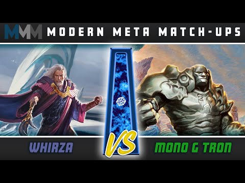 Modern Meta Matchups: Whirza VS G Tron