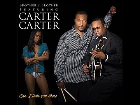 Brother 2 Brother  -  Winsonic feat Carter Carter