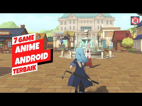 7 Game Anime Terbaik Android 2021 | Grafik HD
