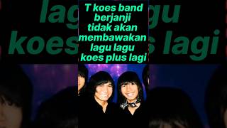 Download lagu T' Koes band clarification || accepts ban on performing KOES PLUS songs mp3