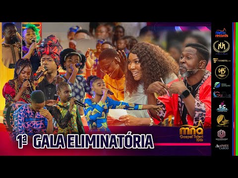 MNA GOSPEL TALENT KIDS - PRIMEIRA GALA ELIMINATÓRIA