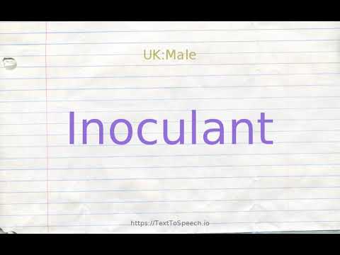 How to pronounce inoculant