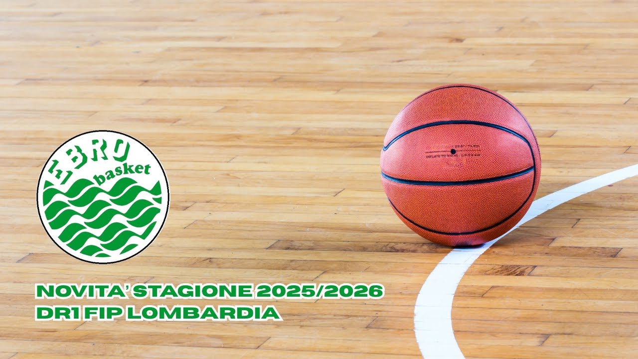 Ebro Basket Milano - DR1 Lombardia 2025/2026