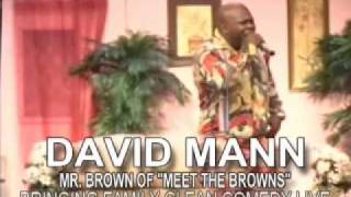 David & Tamela Mann from "Meet The Browns" Comedy Show and Gospel Extravaganza
