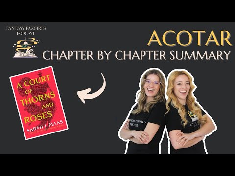 ACOTAR Chapter By Chapter Breakdown | Fantasy Fangirls Inner Circle Debrief (Sarah J Maas)