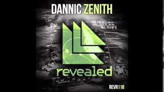 Dannic   Zenith Original Mix
