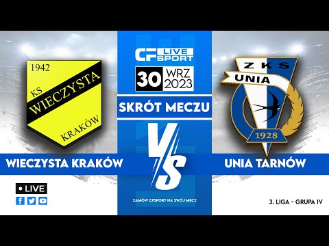 Skrót: Wieczysta Kraków - Unia Tarnów 30.09.2023