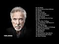 Tom Jones Greatest Hits Full Album Best Of Tom Jones Songs