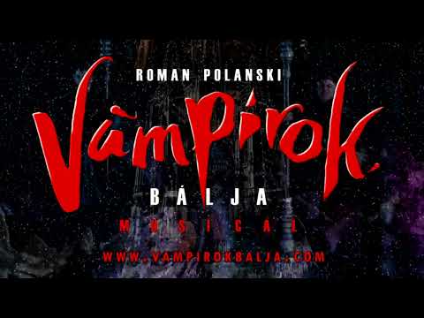 Vámpírok bálja musical villámos trailer 2026 július