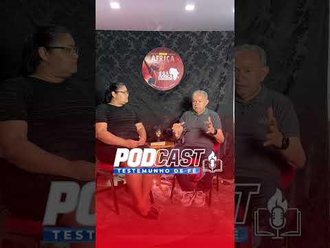 PodCast Testemunho de Fé da AD COMADESMA em Formosa da Serra Negra-MA