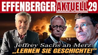 Jeffrey Sachs an Merz: Lernen Sie Geschichte! | Krieg, NATO & die neue US-Strategie