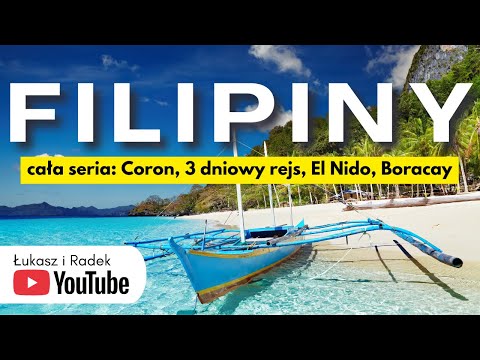 PHILIPPINES 14 days - Coron, El Nido, Boracay, 3-day "El Nido Paradise" cruise (Subtitles)