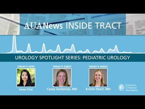 Urology Spotlight Series: Pediatric Urology - Inside Tract Podcast #aua #podcast #urology